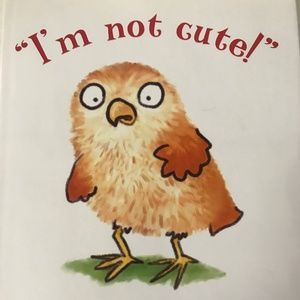I Am Not Cute by Johnathan Allen
